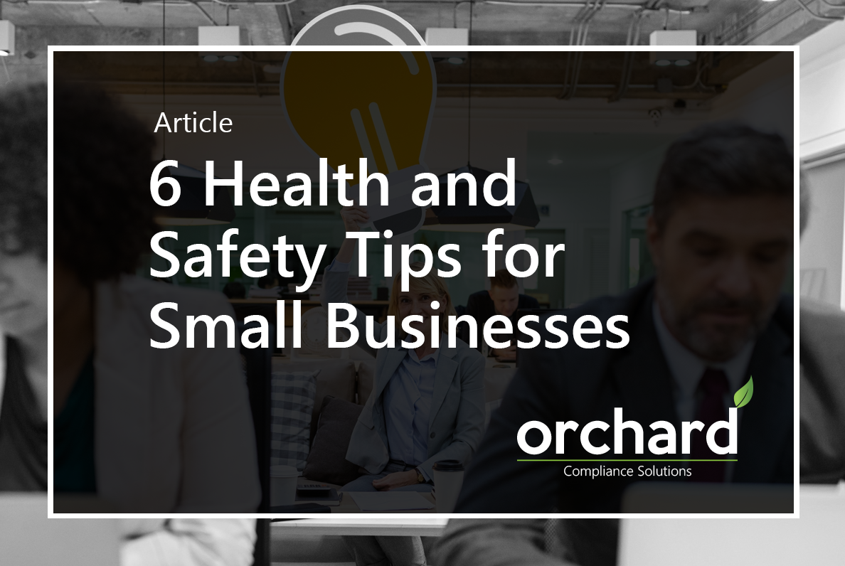 You are currently viewing 6 Health and Safety Tips for Small Businesses